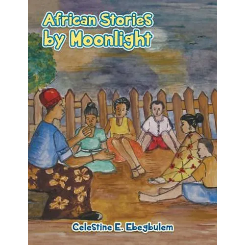 African Stories by Moonlight - Paperback