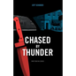 Chased by Thunder - Paperback