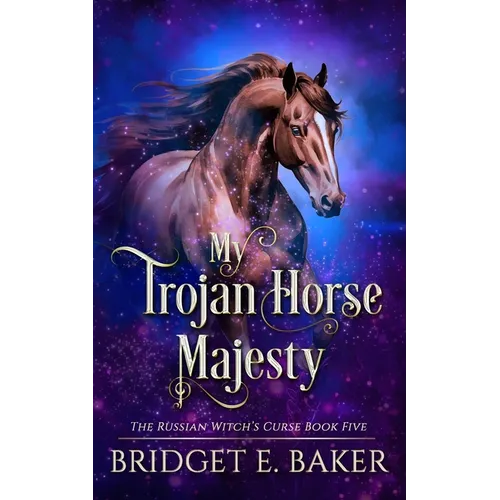 My Trojan Horse Majesty - Paperback