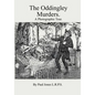 The Oddingley Murders.: A Photographic Tour. - Paperback