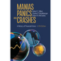 Manias, Panics, and Crashes: A History of Financial Crises - Paperback