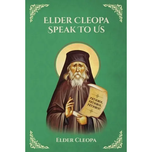 Elder Cleopa Speak To Us - Paperback