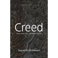 Creed: God and His Ambassadors - Paperback