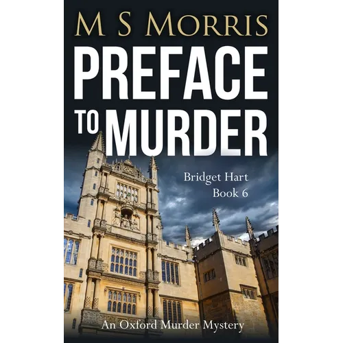 Preface to Murder: An Oxford Murder Mystery - Paperback