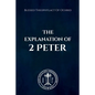 The Explanation of 2 Peter - Paperback