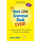 The Best Little Grammar Book Ever! Speak and Write with Confidence / Avoid Common Mistakes, Second Edition - Paperback
