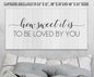 How Sweet It Is To Be Loved By You - Canvas