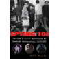 Spying 101: The RCMP's Secret Activities at Canadian Universities, 1917-1997 - Paperback