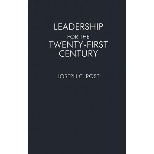 Leadership for the Twenty-First Century - Paperback
