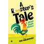 A Rooster's Tale & Other Short Stories - Paperback