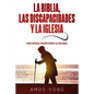 La Biblia las Discapacidades y la Iglesia: Una Nueva Vision para la Iglesia - Paperback