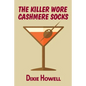 The Killer Wore Cashmere Socks - Paperback
