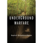 Underground Warfare - Paperback