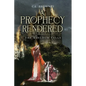 A Prophecy Rendered: The Kingdom Falls - Paperback