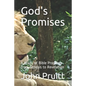 God's Promises: A Study of Bible Prophesy from Genesis to Revelation - Paperback