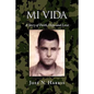 Mi Vida - Paperback