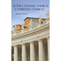 Is the Catholic Church a Christian Church? - Hardcover