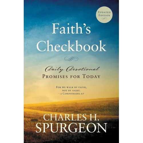 Faith's Checkbook: Daily Devotional - Promises for Today - Paperback
