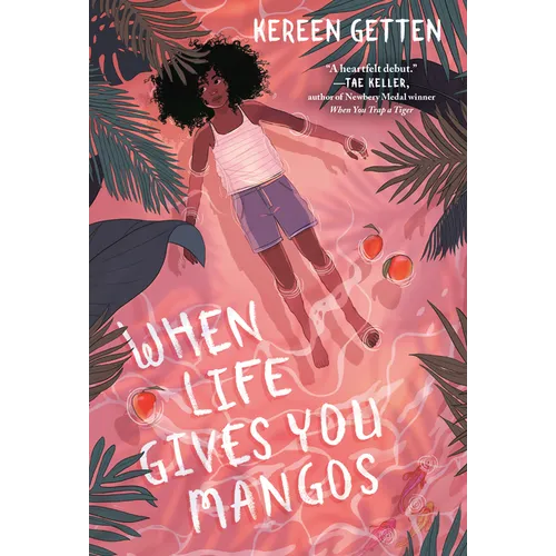 When Life Gives You Mangos - Paperback