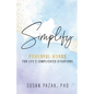 Simplify: Powerful Words for Life's Complicated Situations - Paperback