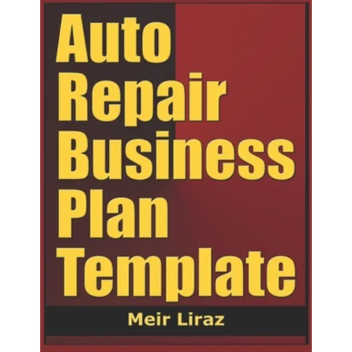 Auto Repair Business Plan Template - Paperback