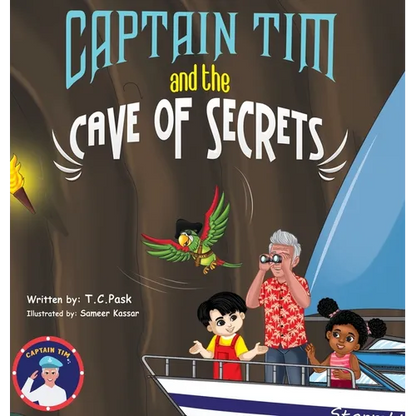 Captain Tim and the Cave of Secrets - Hardcover