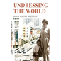 Undressing the World - Paperback