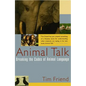 Animal Talk: Breaking the Codes of Animal Language - Paperback