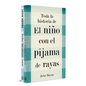 Pack Toda La Historia de El Niño Con El Pijama de Rayas / The Complete Story of the Boy in the Striped Pajamas. Pack - Paperback