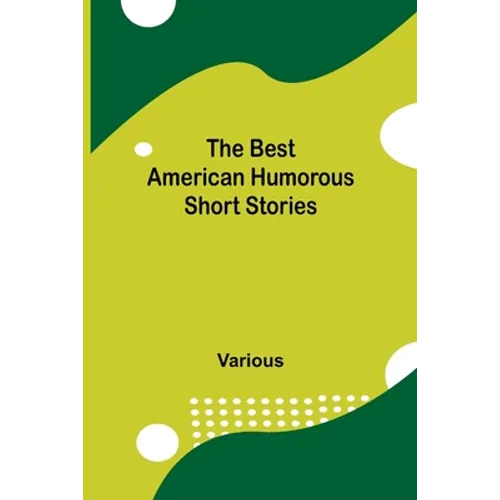 The Best American Humorous Short Stories - Paperback
