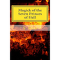 Magick of the Seven Princes of Hell - Paperback