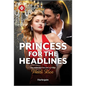 Princess for the Headlines - Paperback