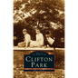 Clifton Park - Hardcover
