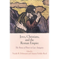 Jews, Christians, and the Roman Empire: The Poetics of Power in Late Antiquity - Hardcover