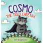 Cosmo the Tiger Cheetah - Hardcover