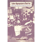 Labors Appropriate to Their Sex: Gender, Labor, and Politics in Urban Chile, 1900-1930 - Paperback
