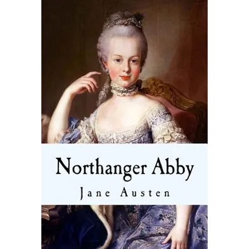 Northanger Abby - Paperback