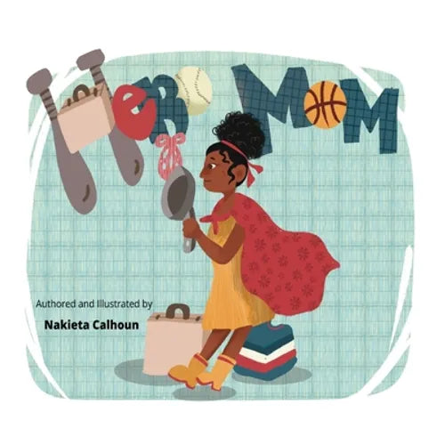 Hero Mom - Paperback