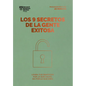 Los 9 Secretos de la Gente Exitosa. Serie Management En 20 Minutos (9 Things Successful People Do Differently. 20 Minutes Manager Spanish Edition) - Paperback