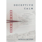 Deceptive Calm - Hardcover
