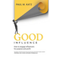 Good Influence - Paperback
