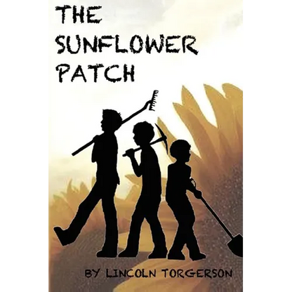 The Sunflower Patch - Paperback