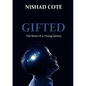 Gifted: The Story of a Young Genius - Paperback