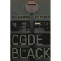 Code Black - Paperback