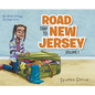 Road Trip To New Jersey: The World of Paige-VOLUME 1 - Hardcover