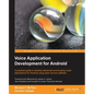 Voice Application Development for Android - Paperback
