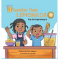 Sweeter Than Lemonade - Hardcover