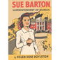 Sue Barton Superintendent of Nurses - Paperback