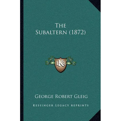 The Subaltern (1872) - Paperback
