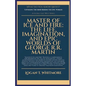 Master Of Ice And Fire: The Life, Imagination, And Epic Worlds Of George R.R. Martin - Paperback